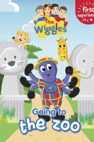 Cover of The Wiggles: First Experience   Going to the Zoo