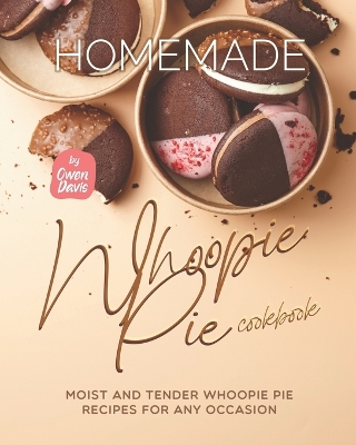 Book cover for Homemade Whoopie Pie Cookbook