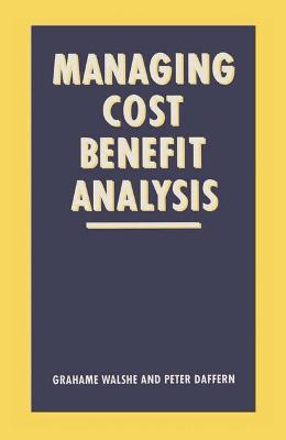 Book cover for Managing Cost-benefit Analysis