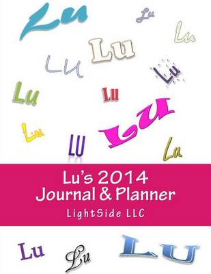 Book cover for Lu's 2014 Journal & Planner