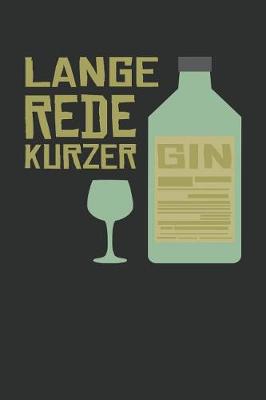 Book cover for Lange Rede Kurzer Gin