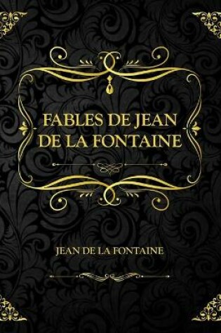 Cover of Les fables de Jean de la fontaine