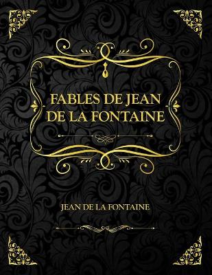 Book cover for Les fables de Jean de la fontaine