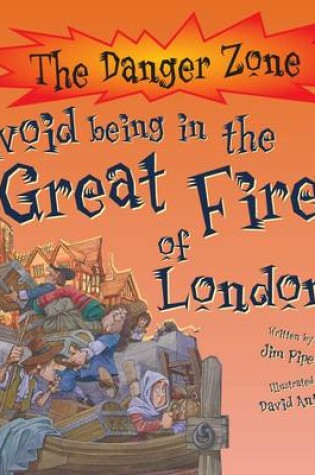 Cover of Avoid Being in the Great Fire of London!