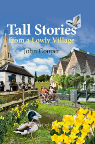 Cover of Tall Stories from a Lowly Village