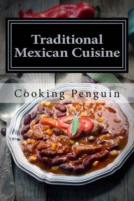 Book cover for Traditional Mexican Cuisine