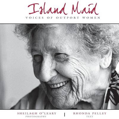 Book cover for Island Maid - Voices of Outport Women