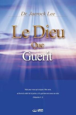 Cover of Le Dieu qui Guerit