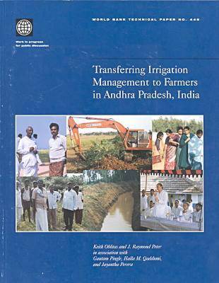 Book cover for Transferring Irrigation Management to Farmers in Andhra Pradesh, India