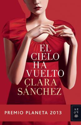 Book cover for El Cielo Ha Vuelto