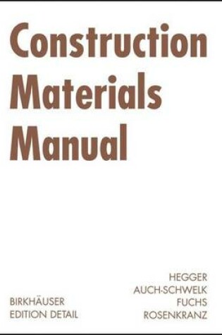 Cover of Construction Materials Manual