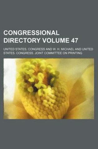 Cover of Congressional Directory Volume 47