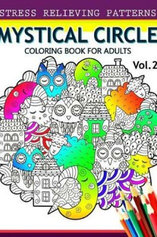 Cover of Mystical Circle Coloring Books for Adults Vol.2