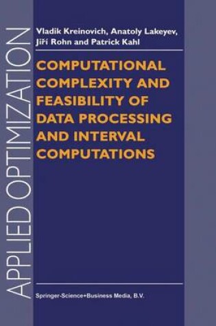 Cover of Computational Complexity and Feasibility of Data Processing and Interval Computations