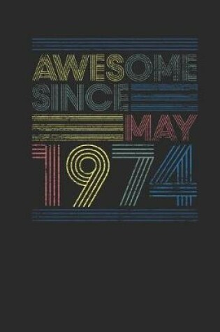 Cover of Awesome Since May 1974