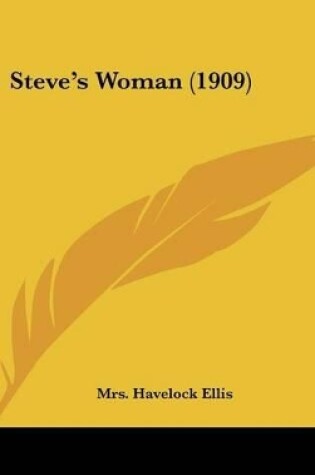 Cover of Steve's Woman (1909)