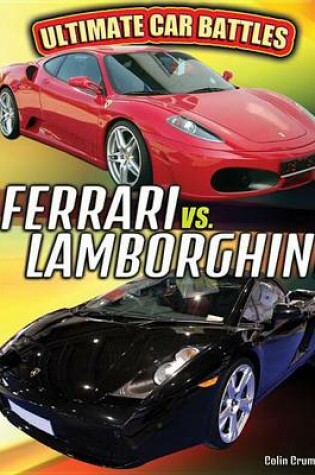 Cover of Ferrari vs. Lamborghini