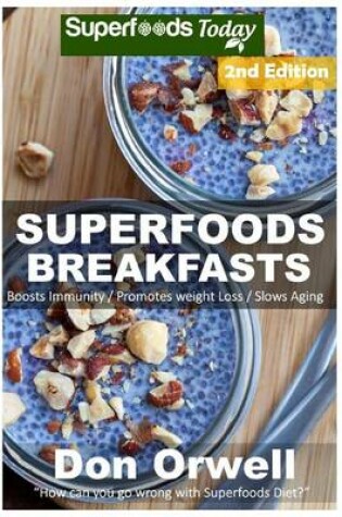 Cover of Superfoods Breakfasts