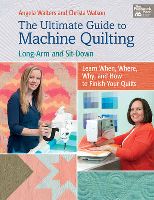 Book cover for The Ultimate Guide to Machine Quilting