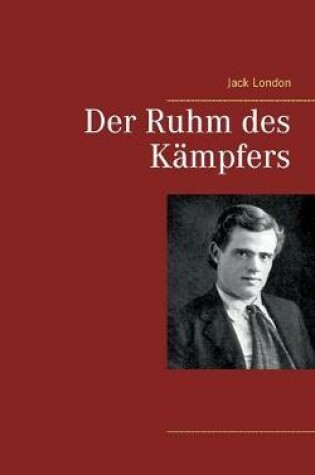 Cover of Der Ruhm des Kämpfers