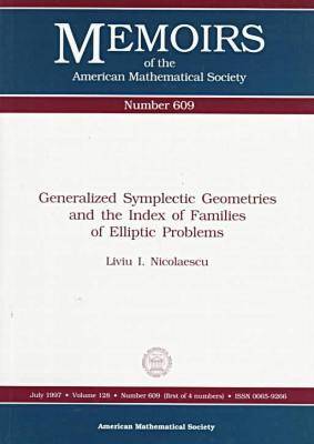 Book cover for Generalized Symplectic Geometries and the Index of Families of Elliptic-problems