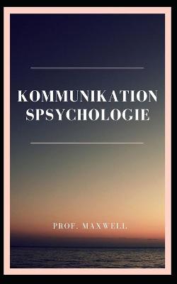 Book cover for Kommunikationspsychologie