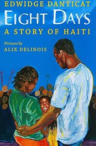 Cover of Eight Days: A Story of Haiti