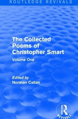 Book cover for Routledge Revivals: The Collected Poems of Christopher Smart (1949)