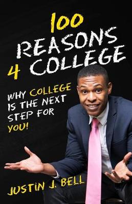 Book cover for 100 Reasons 4 College