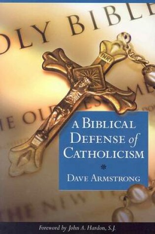 Cover of A Biblical Defence of Catholicism