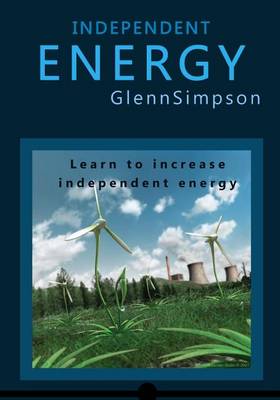 Book cover for Independent Energy