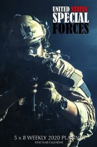 Cover of United States Special Forces 5 x 8 Weekly 2020 Planner