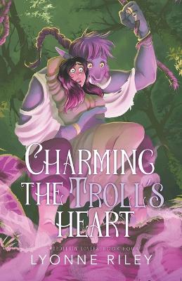 Cover of Charming the Troll's Heart