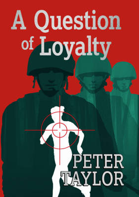 Book cover for A Question of Loyalty