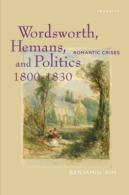 Cover of Wordsworth, Hemans, and Politics, 1800-1830
