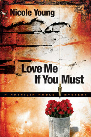 Cover of Love Me If You Must