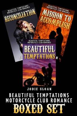 Book cover for Beautiful Temptations (Motorcycle Club Romance Trilogy Box Set)