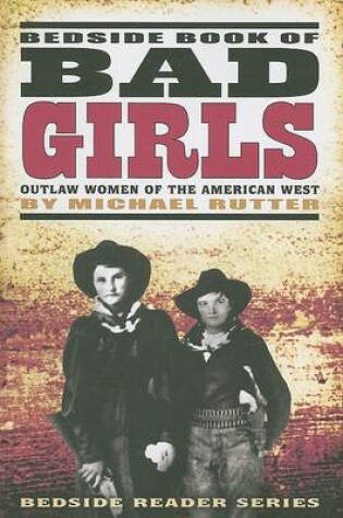Cover of Bedside Book of Bad Girls