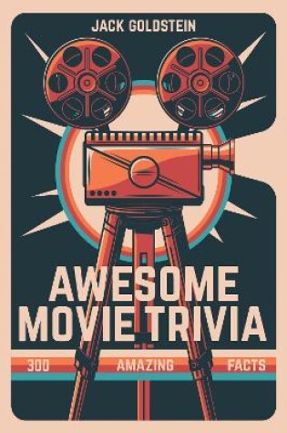 Cover of Awesome Movie Trivia