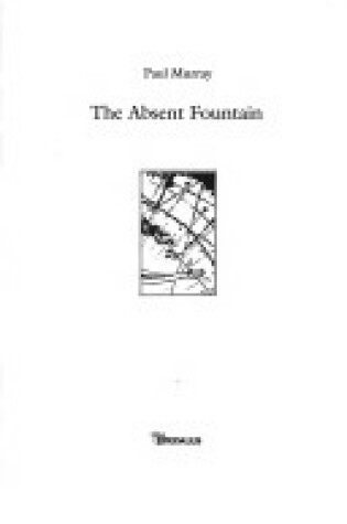 Cover of The Absent Fountain