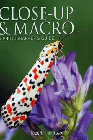 Cover of Close-Up and Macro