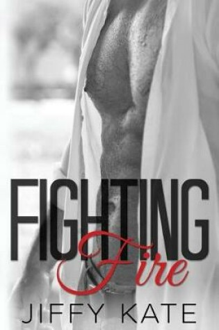 Cover of Fighting Fire