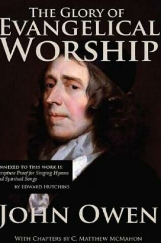 Cover of The Glory of Evangelical Worship