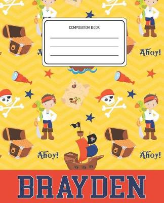 Book cover for Composition Book Brayden