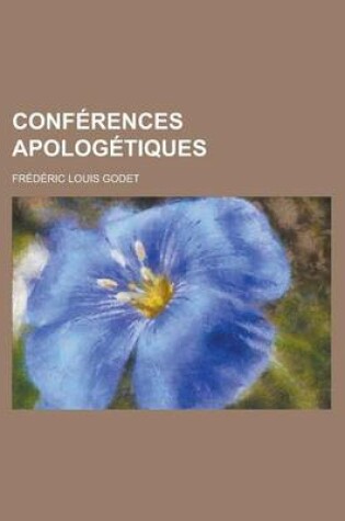 Cover of Conferences Apologetiques