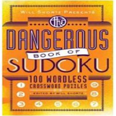 Book cover for The Dangerous Book of Sudoku