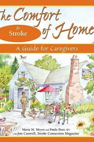 Cover of The Comfort of Home for Stroke