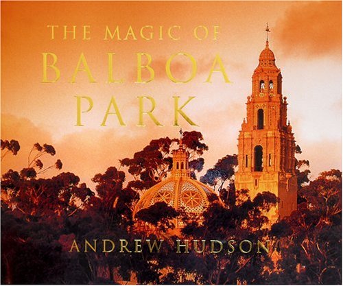 Book cover for The Magic of Balboa Park