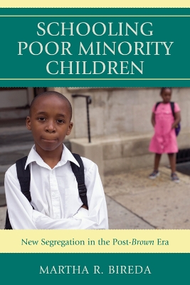 Book cover for Schooling Poor Minority Children