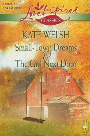 Cover of Small-Town Dreams and the Girl Next Door